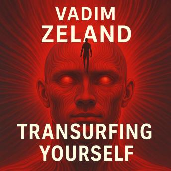 Transurfing Yourself: New reality