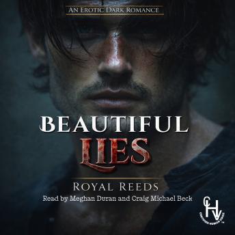 Beautiful Lies: An Erotic Dark Romance