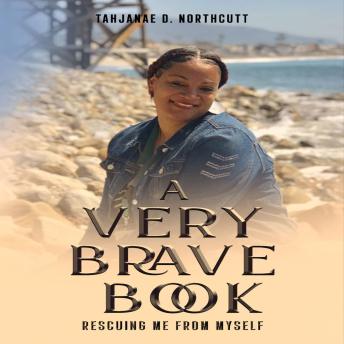 A Very Brave Book: Rescuing me from myself