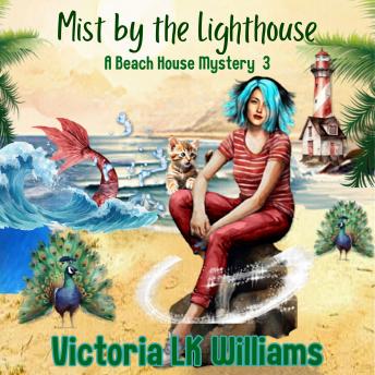 Mist By The Lighthouse: An Unlikely Truce, A Curious Child & Dangerous Threats