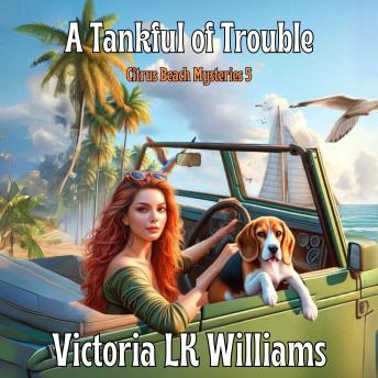 A Tank Full of Trouble: A Scheming Seaside Cozy Mystery