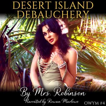 Desert Island Debauchery : Older Woman, Younger Man