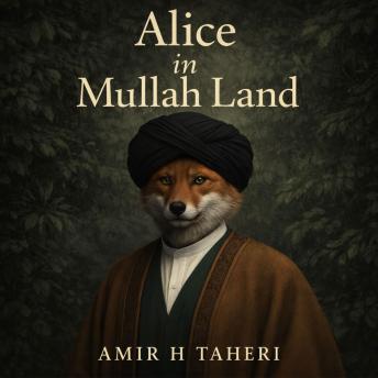 Alice in Mullah Land