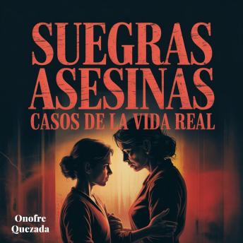 [Spanish] - Suegras Asesinas Casos De La Vida Real