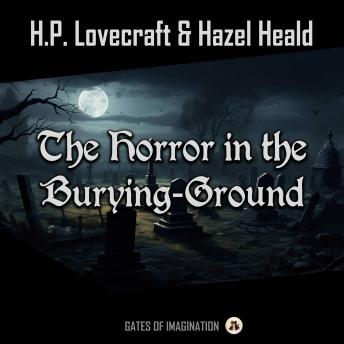 The Horror in the Burying-Ground