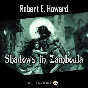 Shadows in Zamboula