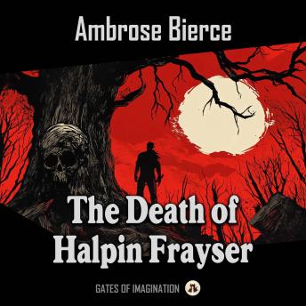 The Death of Halpin Frayser