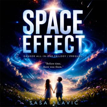 Space Effect: 'Before time... there was them.'