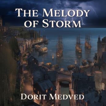The Melody of Storm
