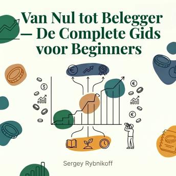 [Dutch; Flemish] - Van Nul tot Belegger — De Complete Gids voor Beginners