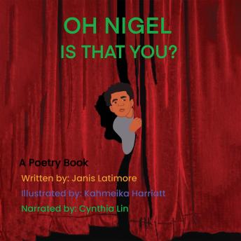 Oh, Nigel is That You ?: A Poetry Book