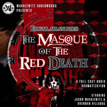 Edgar Allan Poe's: The Masque of the Red Death