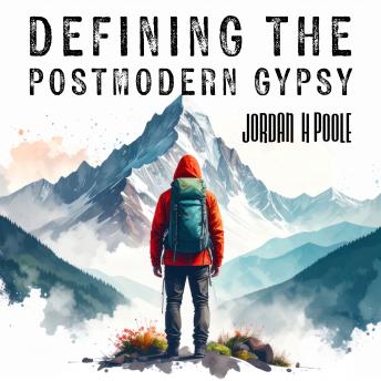 Defining the Postmodern Gypsy