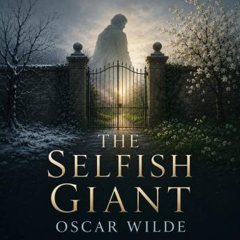 The Selfish Giant