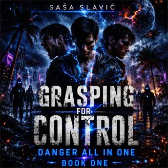 Grasping For Control: What if you don't remember the way, and who you're use to be?