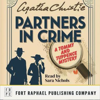 Partners in Crime: A Tommy and Tuppence Mystery