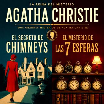 [Spanish] - Colección Superintendente Battle: Los Misterios de Chimneys (2 Audiolibros en 1): El Secreto de Chimneys y El Misterio de Las 7 Esferas
