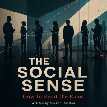 The Social Sense: How to Read the Room