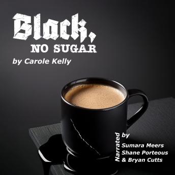 Black, no sugar