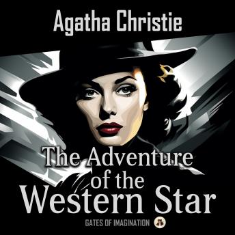 The Adventure of the Western Star