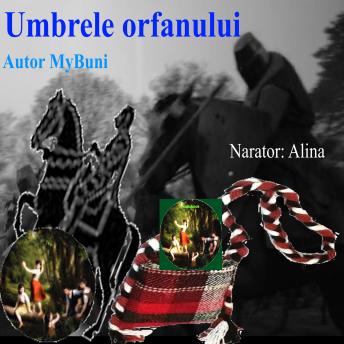 [Romanian] - Umbrele orfanului