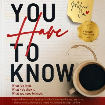 You Have To Know