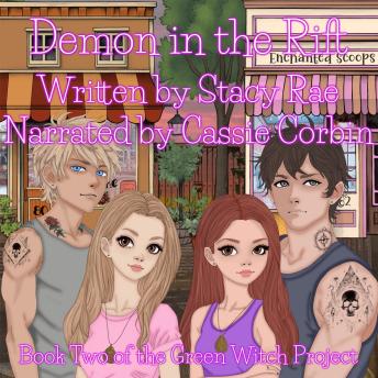 Demon in the Rift: Book 2 of the Green Witch Project Series