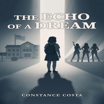 The Echo of a Dream
