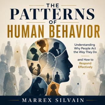 The Patterns of Human Behavior