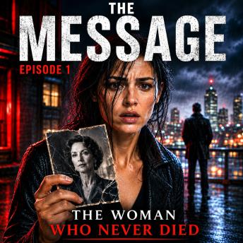 The Message: A Romance Thriller