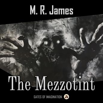 The Mezzotint