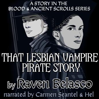 That Lesbian Vampire Pirate Story