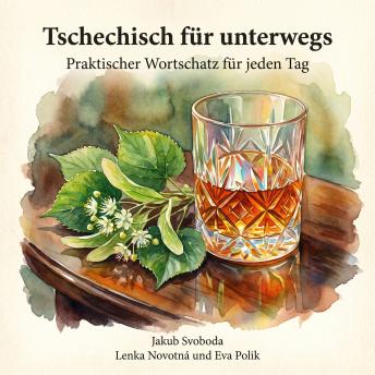 [German] - Tschechisch für unterwegs: Praktischer Wortschatz für jeden Tag