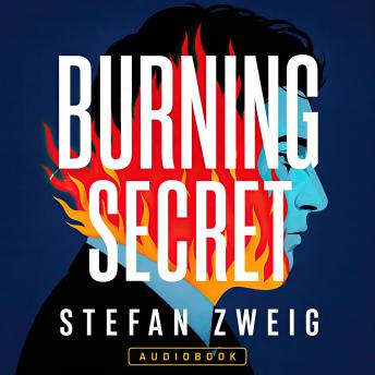 Burning Secret: A New Translation