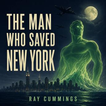 The Man Who Saved New York