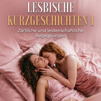 [German] - Lesbische Kurzgeschichten 1