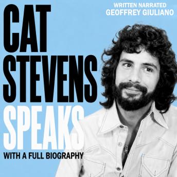 Cat Stevens Speaks: With A Full Biography