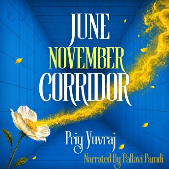 June November Corridor