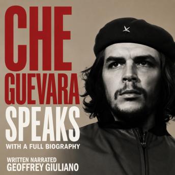 Che Guevara Speaks: With A Full Biography
