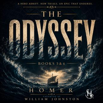 The Odyssey: Books 5 & 6