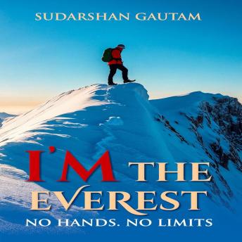 I’m The Everest: No hands. No limits