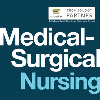 Medical-Surgical Nursing: (OpenStax Audio Textbook)