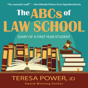 The ABCs of Law School: Diary of a First Year Student