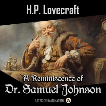 A Reminiscence of Dr. Samuel Johnson