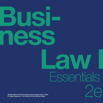 Business Law I Essentials 2e: (OpenStax Audio Textbook)