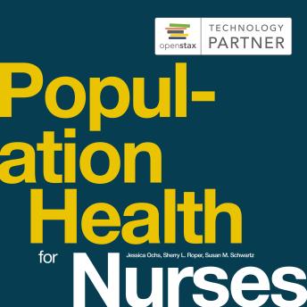 Population Health for Nurses: (OpenStax Audio Textbook)