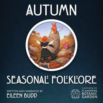 Autumn: Seasonal Folklore