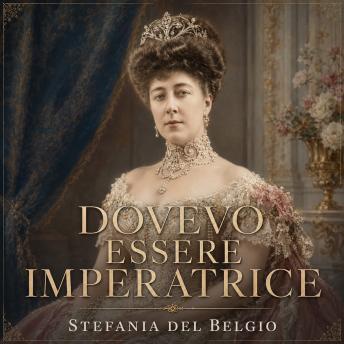[Italian] - Dovevo essere Imperatrice