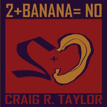 2 + Banana = No