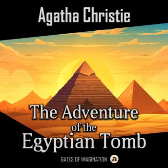 The Adventure of the Egyptian Tomb